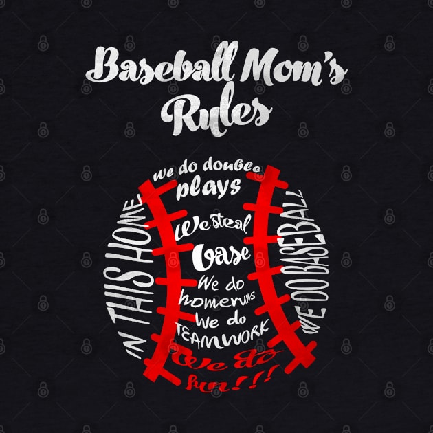 BASEBALL MOM's RULES by missalona